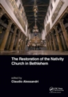 The Restoration of the Nativity Church in Bethlehem - Book