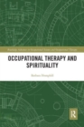 Occupational Therapy and Spirituality - Book