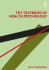 The Textbook of Health Psychology - Book