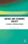 Nature and Economic Society : A Classical-Keynesian Synthesis - Book