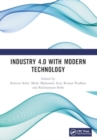 Industry 4.0 with Modern Technology : Proceedings of the International Conference on Emerging trends in Engineering and Technology, Industry 4.0 (ETETI-2023) - Book