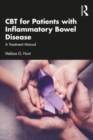 CBT for Patients with Inflammatory Bowel Disease : A Treatment Manual - Book