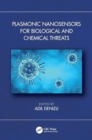 Plasmonic Nanosensors for Biological and Chemical Threats - Book