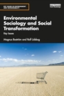 Environmental Sociology and Social Transformation : Key Issues - Book
