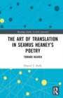 The Art of Translation in Seamus Heaney’s Poetry : Toward Heaven - Book