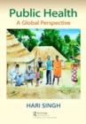 Public Health : A Global Perspective - Book