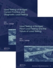 Load Testing of Bridges: Two Volume Set - Book