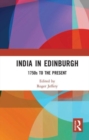 India In Edinburgh : 1750s to the Present - Book