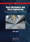 Rock Mechanics and Rock Engineering : Volume 2: Applications of Rock Mechanics - Rock Engineering - Book