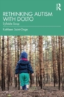 Rethinking Autism with Dolto : Syllable Soup - Book
