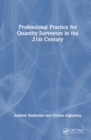 Professional Practice for Quantity Surveyors in the 21st Century - Book
