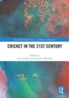 Cricket in the 21st Century - Book