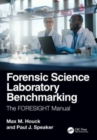 Forensic Science Laboratory Benchmarking : The FORESIGHT Manual - Book
