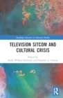 Television Sitcom and Cultural Crisis - Book