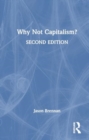Why Not Capitalism? - Book