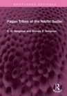 Pagan Tribes of the Nilotic Sudan - Book