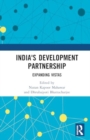 India's Development Partnership : Expanding Vistas - Book