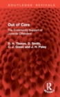 Out of Care : The Community Support of Juvenile Offenders - Book