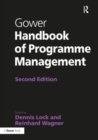 Gower Handbook of Programme Management - Book
