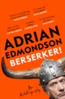 Berserker! : The riotous, one-of-a-kind memoir from one of Britain's most beloved comedians - eBook