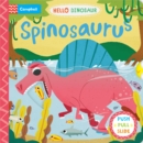 Spinosaurus : A Push Pull Slide Dinosaur Book - Book