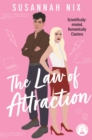 The Law of Attraction : Book 4 in the Chemistry Lessons Series of Stem Rom Coms - eBook