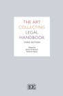Art Collecting Legal Handbook : Third Edition - eBook