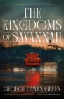 The Kingdoms of Savannah : WINNER OF THE CWA AWARD FOR BEST CRIME NOVEL OF THE YEAR - Book