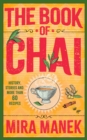 The Book of Chai : History, stories and more than 60 recipes - Book