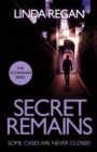 Secret Remains : A gritty and fast-paced British detective crime thriller (The DCI Banham Series Book 2) - Book