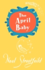The April Baby - Book
