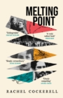 Melting Point: Family, Memory and the Search for a Promised Land : A groundbreaking family history for fans of Edmund de Waal and Philippe Sands - Book