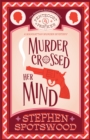 Murder Crossed Her Mind : Pentecost & Parker 4 - eBook