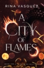 A City of Flames : Discover the unmissable epic BookTok sensation! - eBook
