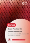 ACCA Financial Reporting : Exam Practice Kit - Book