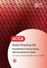 FIA Foundations in Audit (International) FAU INT : Exam Practice Kit - Book
