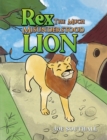 Rex, The Much Misunderstood Lion - eBook