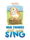 Mia Thinks She Can Sing - Book