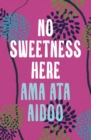 No Sweetness Here - Book