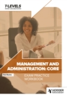 Management and Administration T Level Exam Practice Workbook - Book