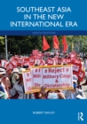 Southeast Asia in the New International Era - eBook