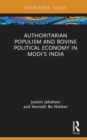 Authoritarian Populism and Bovine Political Economy in Modi's India - eBook
