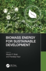 Biomass Energy for Sustainable Development - eBook