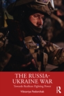 The Russia-Ukraine War : Towards Resilient Fighting Power - eBook