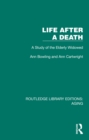 Life After A Death : A Study of the Elderly Widowed - eBook