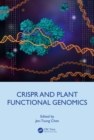 CRISPR and Plant Functional Genomics - eBook