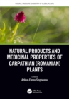 Natural Products and Medicinal Properties of Carpathian (Romanian) Plants - eBook