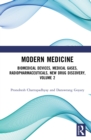 Modern Medicine : Biomedical Devices, Medical Gases, Radiopharmaceuticals, New Drug Discovery, Volume 2 - eBook