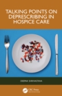 Talking Points on Deprescribing in Hospice Care - eBook