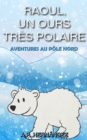 Raoul, un ours tres polaire - eBook